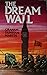 The Dream Wall