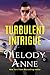 Turbulent Intrigue
