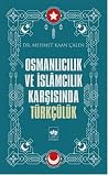 Osmanlıcılık ve İ...
