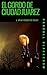 El gordo de Ciudad Juárez y otros relatos de terror.