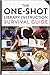 The One-Shot Library Instruction Survival Guide by Heidi E. Buchanan The One-Shot Library Instruction Survival Guide by Heidi E. Buchanan