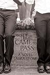 And It Came to Pass by Laura  Stone