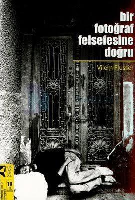 Bir Fotoğraf Felsefesine Doğru