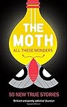 The Moth - All Th...