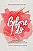 Before I Do by Kath C. Eustaquio-Derla