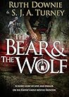 The Bear and the Wolf by Ruth Downie The Bear and the Wolf by Ruth Downie