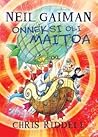 Onneksi oli maitoa by Neil Gaiman