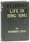 Life in Sing Sing by Number 1500