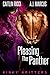 Pleasing the Panther (Kinky Kritters, #1.5)