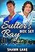 Sutter's Bay Box Set
