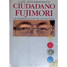 Ciudadano Fujimori (Paperback)