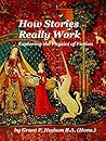 How Stories Reall...
