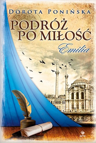 Podróż po miłość. Emilia (Podróż po miłość, #1)