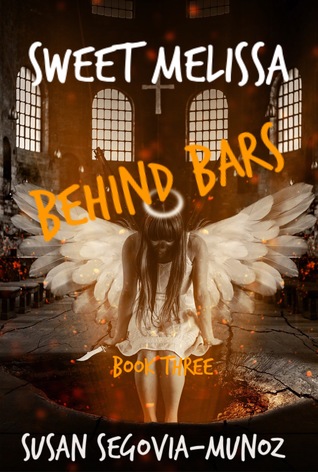 Sweet Melissa (Behind Bars, #3)