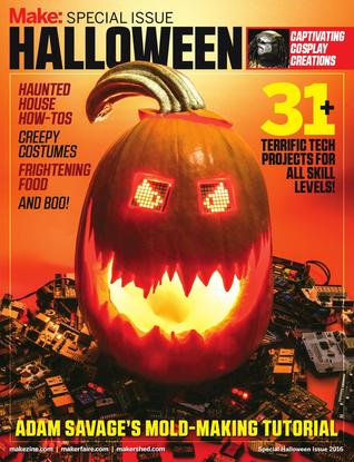 Make: Special Issue: Halloween (Mook)