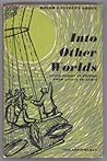 Into Other Worlds by Roger Lancelyn Green Into Other Worlds by Roger Lancelyn Green
