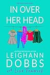 In Over Her Head by Leighann Dobbs