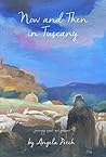 A Tuscan Memory by Angela Petch