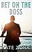 BET ON THE BOSS