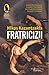 Fratricizii by Nikos Kazantzakis