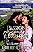 Passion and Plunder (Highland Heather Romancing a Scot #5)