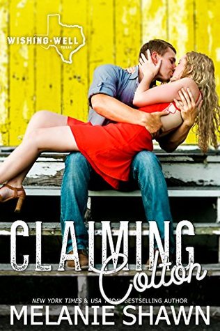 Claiming Colton (Wishing Well, Texas, #5)