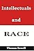 Intellectuals and Race