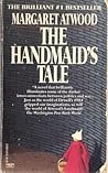 The Handmaid's Tale by Margaret Atwood