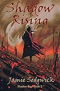 Shadow Rising