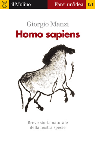 Homo sapiens. Breve storia naturale della nostra specie (Paperback)