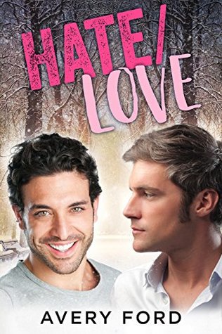 Hate/Love (Kindle Edition)