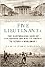Five Lieutenants: The Heartbreaking Story of Five Harvard Men Who Led America to Victory in World War I