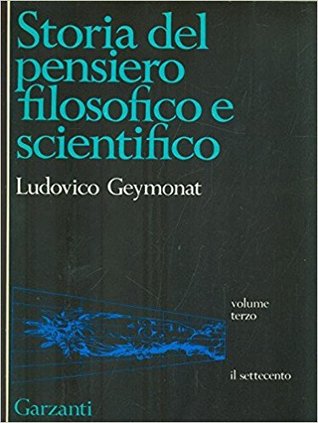 Storia del pensiero filosofico e scientifico. Vol III. Il Settecento