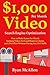 $1,000 Per Month Video SEO: How to Make $1,000 Per Month Ranking Videos for Local Business Clients and CPA Offers Without Having Any SEO Skills