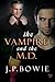 The Vampire and the M.D. (T...