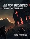 Be Not Deceived: A Teen Tale of Horror