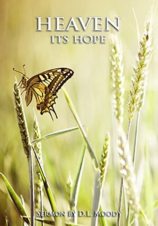 Heaven: Its Hope