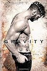 The Gravity of Us