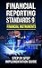 Accounting : Financial Reporting Standards 9 Financial Instruments Step By Step Implementation Guide (Financial Statements,Taxes,banking)