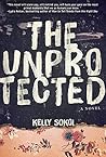 The Unprotected: ...