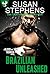 Brazilian Unleashed (Blood and Thunder, #4) by Susan Stephens