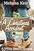 A Christmas Accident by Melissa Keir