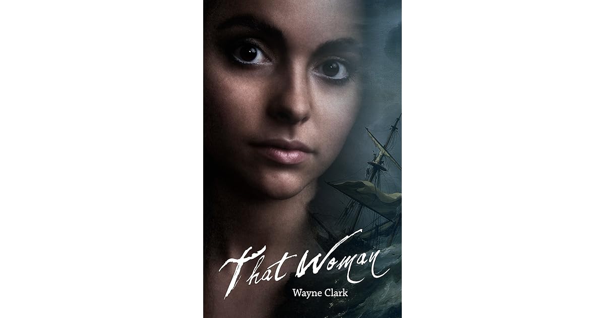 That Woman By Wayne Clark