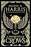 A Pocketful of Crows