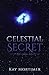 Celestial Secret: A Novel