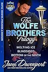 The Wolfe Brothers Trilogy by Jami Davenport