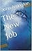 The New Job
