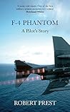F-4 Phantom: A Pi...