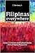 Filipinas Everywhere: Essays in Criticism and Cultural Studies from a Filipino Perspective (Critical Voices)