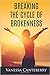 Breaking The Cycle of Brokenness